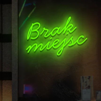 Napis LED Brak miejsc