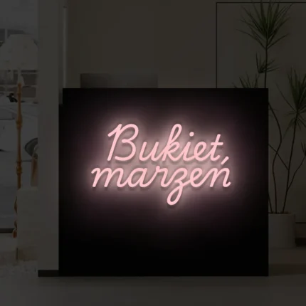 Neonowy napis Bukiet marzeń