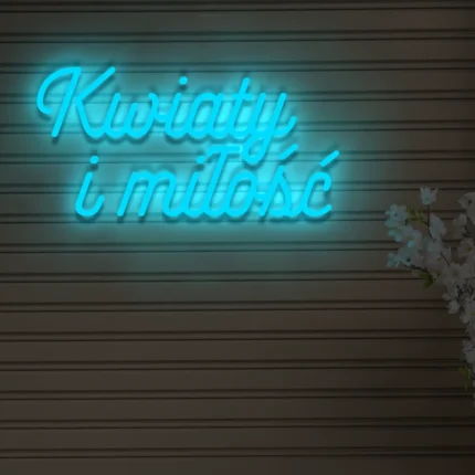 Napis LED Kwiaty i miłość