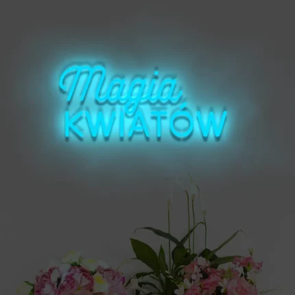 Neonowy napis Magia Kwiatów