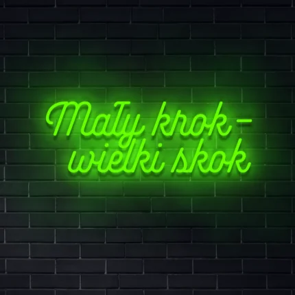 Napis LED Mały krok – wielki skok