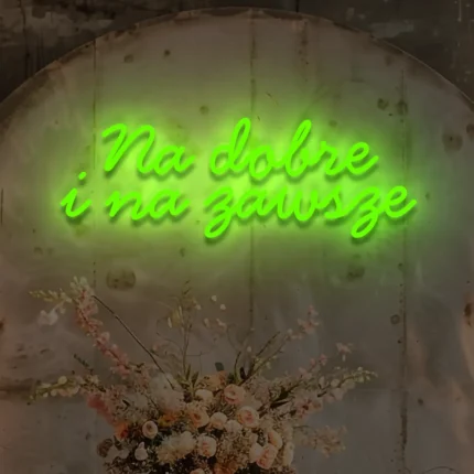 Napis LED na wesele Na dobre i na zawsze