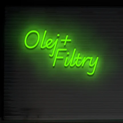 Napis neonowy Olej + Filtry