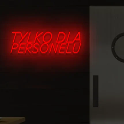 Neonowy napis Tylko dla personelu