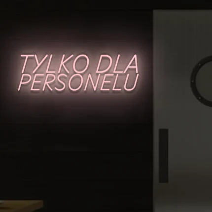 Neonowy napis Tylko dla personelu