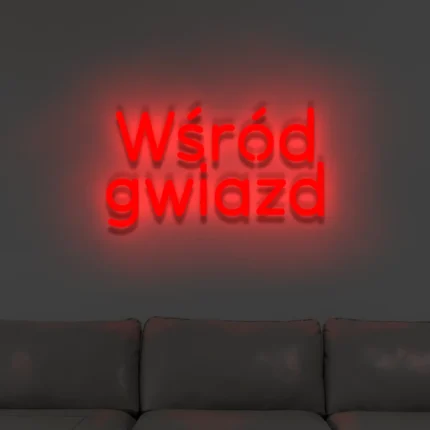Neonowy napis Wśród gwiazd