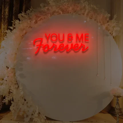 Neonowy napis You&Me Forever