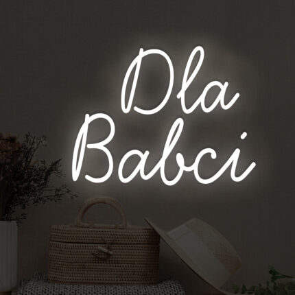 Neon LED Dla Babci