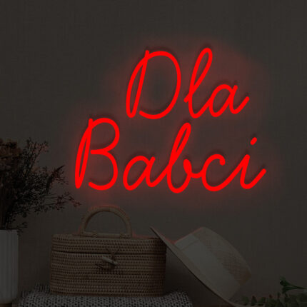 Neon LED Dla Babci