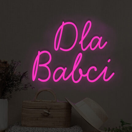 Neon LED Dla Babci