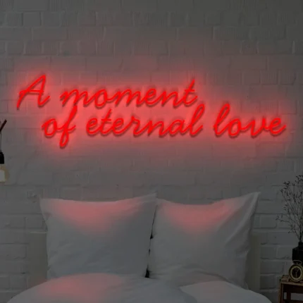 Napis LED A moment of eternal love