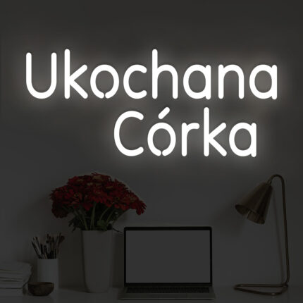 Napis LED Ukochana Córka