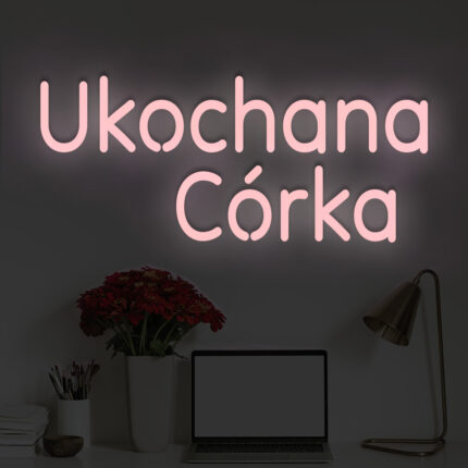 Napis LED Ukochana Córka